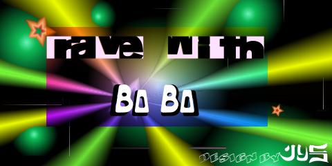 rave with bobo baby. Graphic by Kevin H.